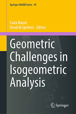 Livre Relié Geometric Challenges in Isogeometric Analysis de 