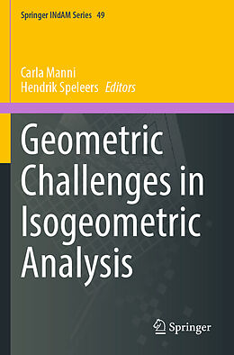 Couverture cartonnée Geometric Challenges in Isogeometric Analysis de 
