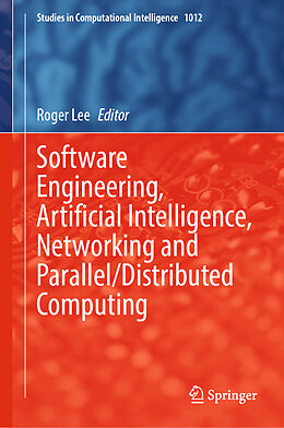 E-Book (pdf) Software Engineering, Artificial Intelligence, Networking and Parallel/Distributed Computing von 
