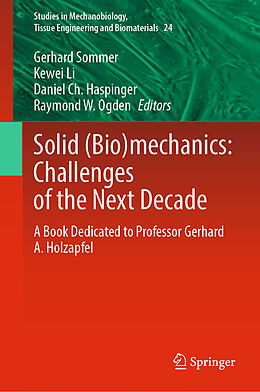 Fester Einband Solid (Bio)mechanics: Challenges of the Next Decade von 
