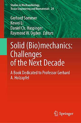 Livre Relié Solid (Bio)mechanics: Challenges of the Next Decade de 