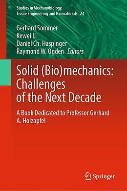 E-Book (pdf) Solid (Bio)mechanics: Challenges of the Next Decade von 