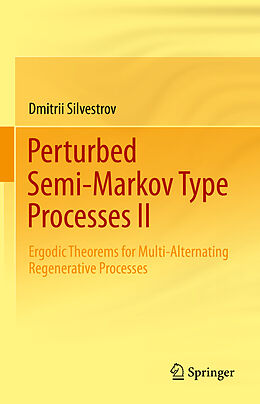 Fester Einband Perturbed Semi-Markov Type Processes II von Dmitrii Silvestrov