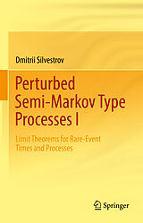 eBook (pdf) Perturbed Semi-Markov Type Processes I de Dmitrii Silvestrov