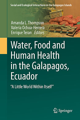 Livre Relié Water, Food and Human Health in the Galapagos, Ecuador de 