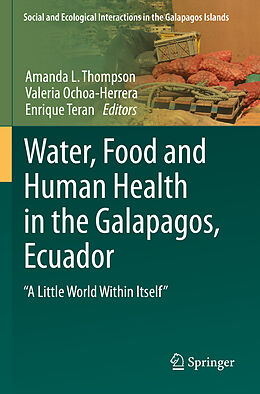 Kartonierter Einband Water, Food and Human Health in the Galapagos, Ecuador von 