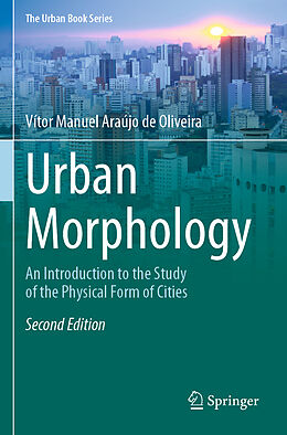 Couverture cartonnée Urban Morphology de Vítor Manuel Araújo de Oliveira