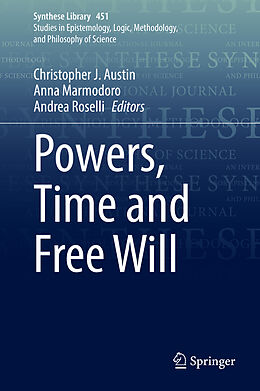 Fester Einband Powers, Time and Free Will von 