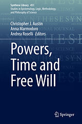 eBook (pdf) Powers, Time and Free Will de 