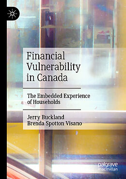 Couverture cartonnée Financial Vulnerability in Canada de Brenda Spotton Visano, Jerry Buckland