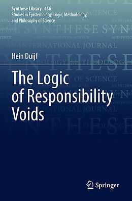 Couverture cartonnée The Logic of Responsibility Voids de Hein Duijf