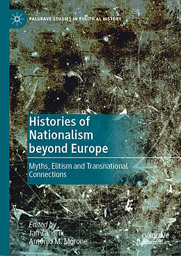 Fester Einband Histories of Nationalism beyond Europe von 