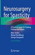 E-Book (pdf) Neurosurgery for Spasticity von Marc Sindou, Manon Duraffourg, George Georgoulis