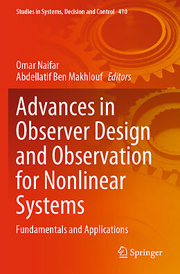 Couverture cartonnée Advances in Observer Design and Observation for Nonlinear Systems de 