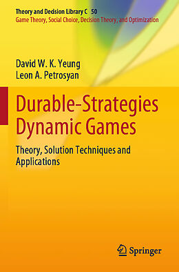 Couverture cartonnée Durable-Strategies Dynamic Games de Leon A. Petrosyan, David W. K. Yeung