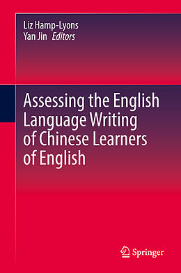 Livre Relié Assessing the English Language Writing of Chinese Learners of English de 