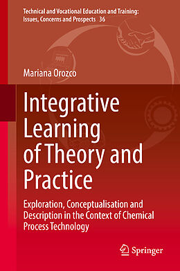 Livre Relié Integrative Learning of Theory and Practice de Mariana Orozco