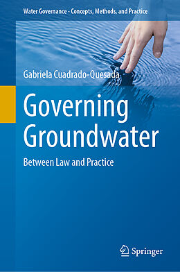 Livre Relié Governing Groundwater de Gabriela Cuadrado-Quesada