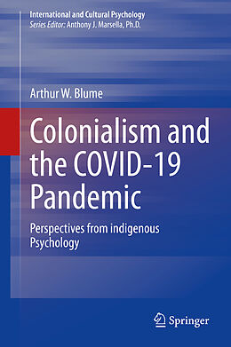 Fester Einband Colonialism and the COVID-19 Pandemic von Arthur W. Blume