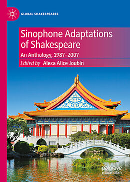Fester Einband Sinophone Adaptations of Shakespeare von 