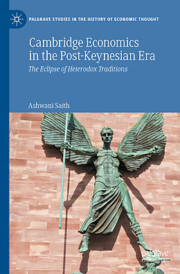 Couverture cartonnée Cambridge Economics in the Post-Keynesian Era de Ashwani Saith