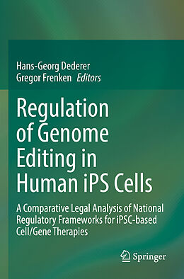 Kartonierter Einband Regulation of Genome Editing in Human iPS Cells von 