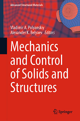 Livre Relié Mechanics and Control of Solids and Structures de 