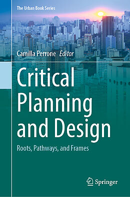 Livre Relié Critical Planning and Design de 
