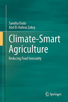 Livre Relié Climate-Smart Agriculture de Abd El-Hafeez Zohry, Samiha Ouda