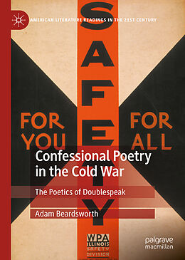 Livre Relié Confessional Poetry in the Cold War de Adam Beardsworth