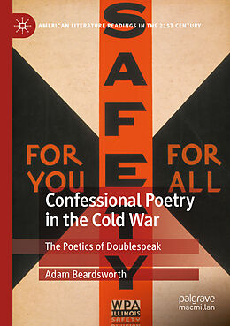 Couverture cartonnée Confessional Poetry in the Cold War de Adam Beardsworth