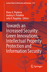 eBook (pdf) Towards an Increased Security: Green Innovations, Intellectual Property Protection and Information Security de 