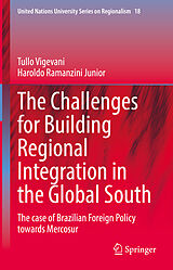 eBook (pdf) The Challenges for Building Regional Integration in the Global South de Tullo Vigevani, Haroldo Ramanzini Junior