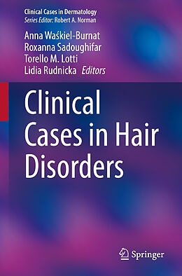 Couverture cartonnée Clinical Cases in Hair Disorders de 