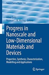 E-Book (pdf) Progress in Nanoscale and Low-Dimensional Materials and Devices von 
