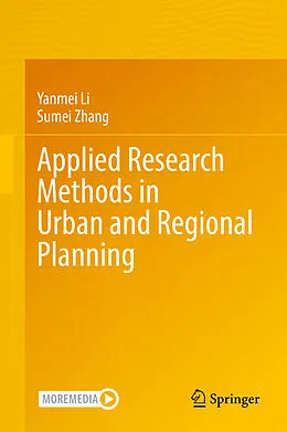E-Book (pdf) Applied Research Methods in Urban and Regional Planning von Yanmei Li, Sumei Zhang