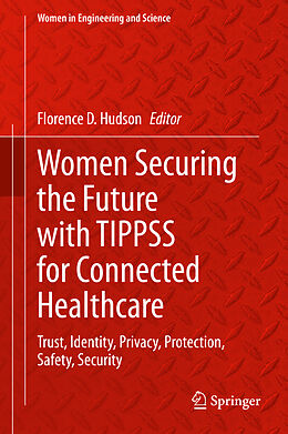 Livre Relié Women Securing the Future with TIPPSS for Connected Healthcare de 