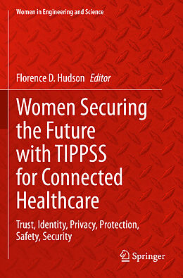 Couverture cartonnée Women Securing the Future with TIPPSS for Connected Healthcare de 