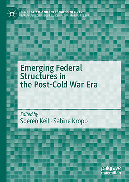 E-Book (pdf) Emerging Federal Structures in the Post-Cold War Era von 