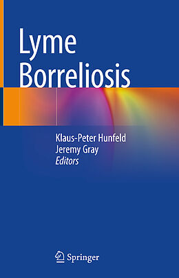 Livre Relié Lyme Borreliosis de 