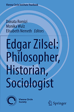 Couverture cartonnée Edgar Zilsel: Philosopher, Historian, Sociologist de 