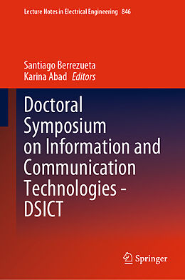 Livre Relié Doctoral Symposium on Information and Communication Technologies - DSICT de 