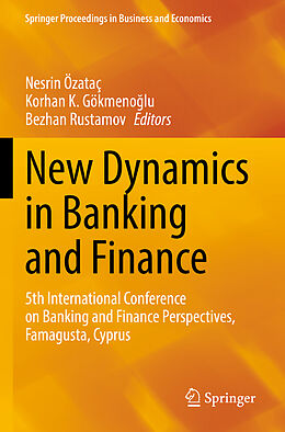 Couverture cartonnée New Dynamics in Banking and Finance de 