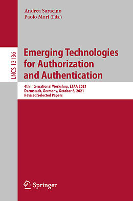 Kartonierter Einband Emerging Technologies for Authorization and Authentication von 
