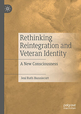 Livre Relié Rethinking Reintegration and Veteran Identity de Jeni Ruth Hunniecutt