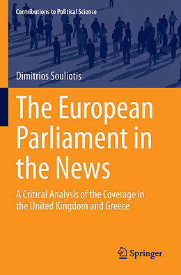 Kartonierter Einband The European Parliament in the News von Dimitrios Souliotis