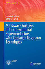 eBook (pdf) Microwave Analysis of Unconventional Superconductors with Coplanar-Resonator Techniques de Gianluca Ghigo, Daniele Torsello