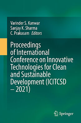 E-Book (pdf) Proceedings of International Conference on Innovative Technologies for Clean and Sustainable Development (ICITCSD - 2021) von 