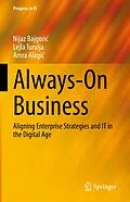 E-Book (pdf) Always-On Business von Nijaz Bajgoric, Lejla Turulja, Amra Alagic