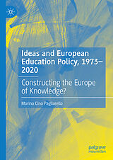 eBook (pdf) Ideas and European Education Policy, 1973-2020 de Marina Cino Pagliarello